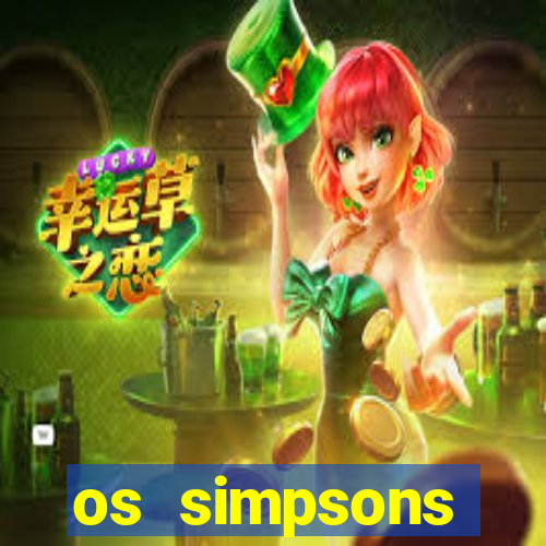 os simpsons completo dublado